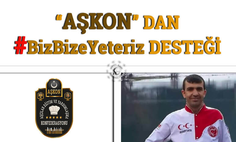 AŞKON'dan #BizBizeYeteriz Desteği...