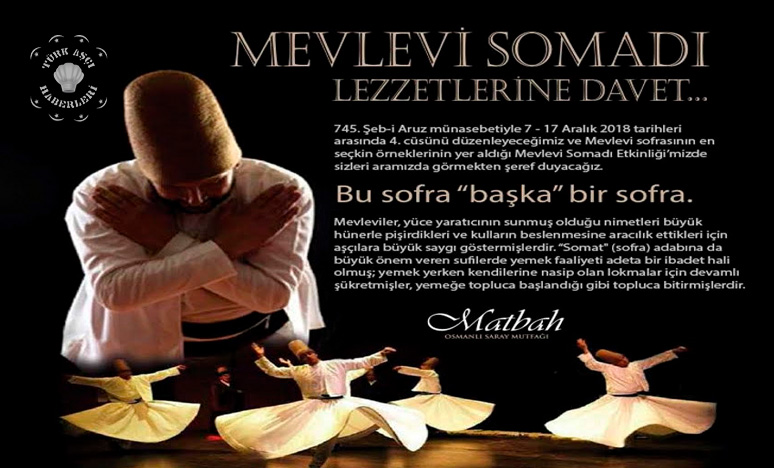 Mevlevi Somadı Lezzetlerine Davet