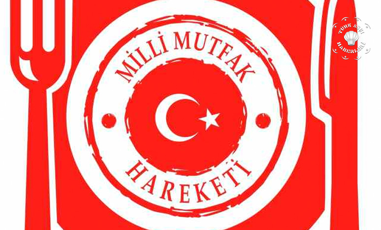 Milli Mutfak Hareketi Kararları Nelerdir? 