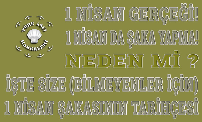 1 Nisan da şaka yapma! işte 1 Nisan Gerçeği !!!