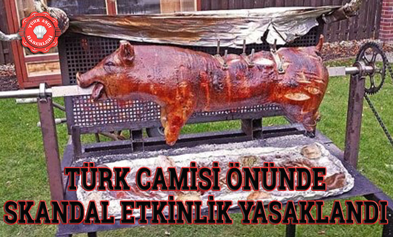 Ramazan Ayında Türk Camisi Önünde Skandal Etkinlik Yasaklandı.
