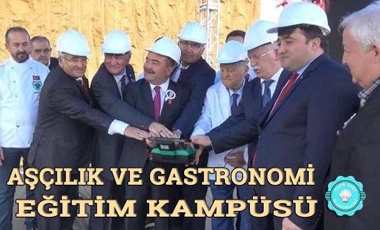 Aşçılık ve Gastronomi Eğitim Kampüsü