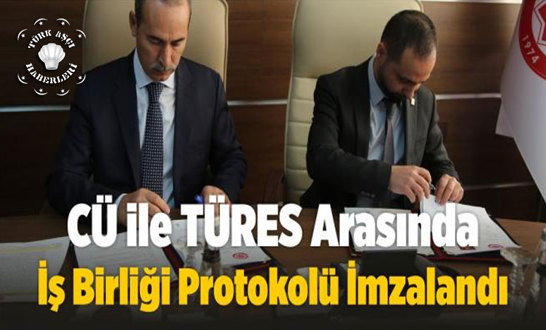 Cü İle Türes Arasında İş Birliği Protokolü İmzalandı