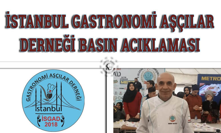 İstanbul Gastronomi Aşçılar Derneği Basın Açıklaması...