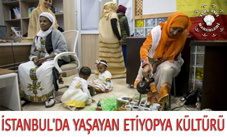 İstanbul'da Yaşayan Etiyopya Kültürü<