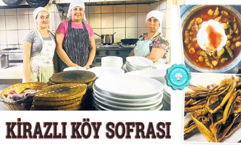 Kirazlı Köy Sofrası “Fedai Ünal”