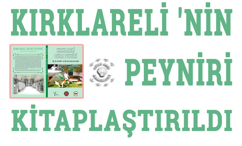 'Kırklareli'nin Peyniri' Kitaplaştırıldı