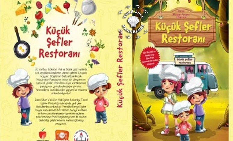 Küçük Şefler Restoranı ile Çocuklar Eğlenerek Öğrenecek