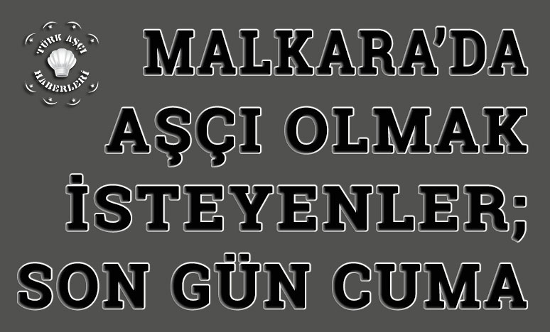 Malkara’da Aşçı Olmak İsteyenler, Son Gün Cuma