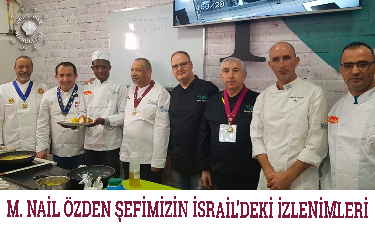 Nail Özden Şefimizin İsrail’deki İzlenimleri