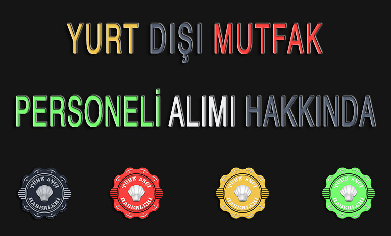 Yurt Dışı Personel Alımı Hakkında