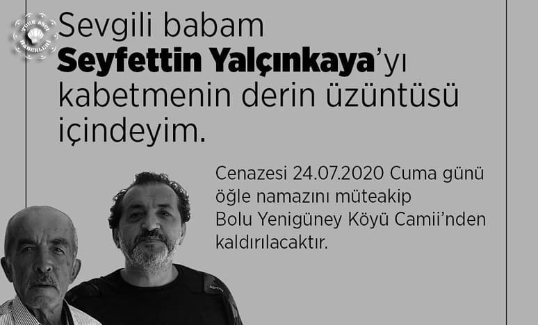 Şef Mehmet Yalçınkaya’nın Babası Hakkın Rahmetine Kavuşmuştur…
