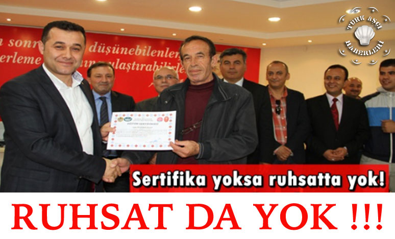 Sertifikasız Ruhsat Alınamayacak 