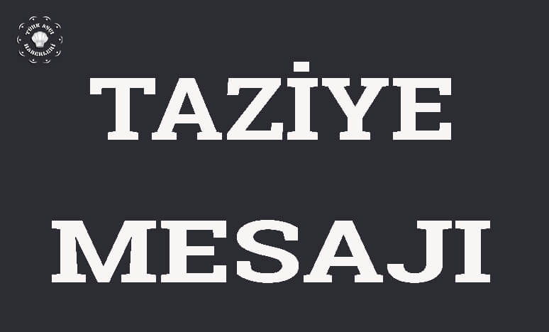 Taziye Mesajı 