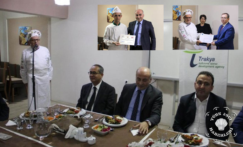 Trakya Üniversitesi ‘Aşçılık Eğitim' Projesi Sona Erdi