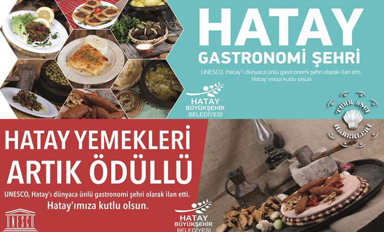 Unesco, Hatay Mutfağını Ödüllendirdi